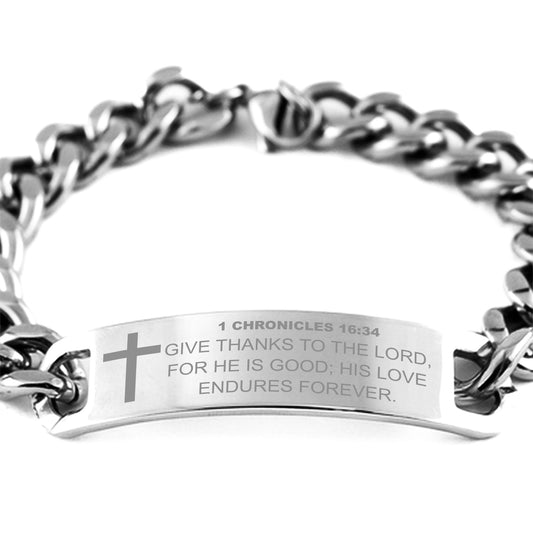 1 Chronicles 16:34 Bracelet, Give Thanks to the Lord, Bible Verse Bracelet, Christian Bracelet, Stainless Steel Cuban Chain Bracelet