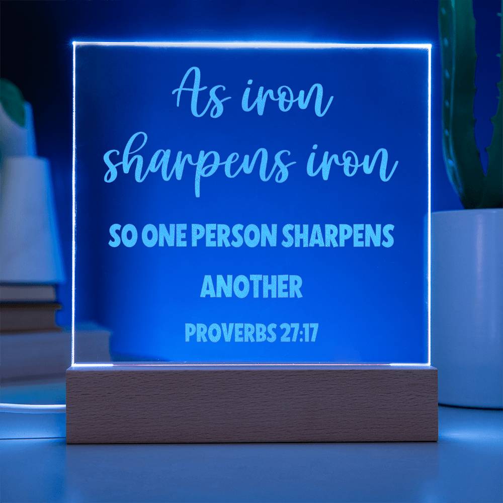 Proverbs 27:17, Iron Sharpens Iron Engraved Acrylic Plaque, Bible Verse Sign, Family Scripture Christian Gift