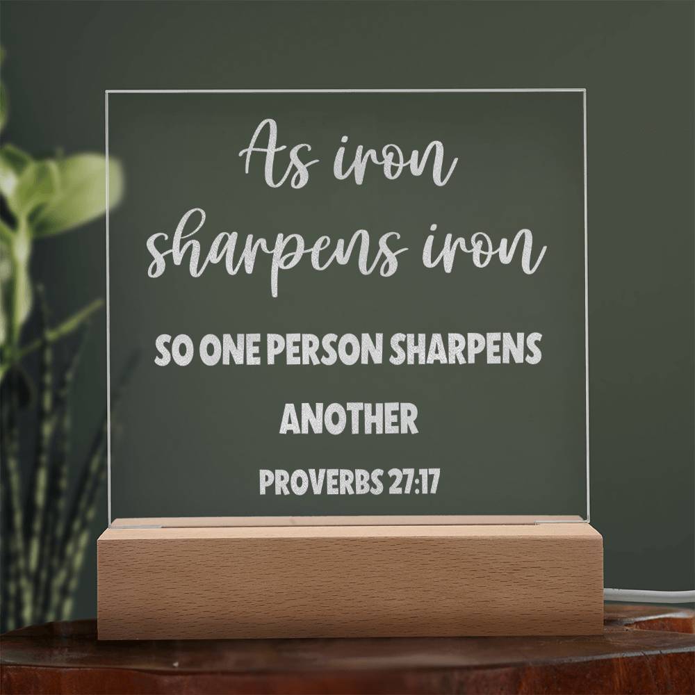 Proverbs 27:17, Iron Sharpens Iron Engraved Acrylic Plaque, Bible Verse Sign, Family Scripture Christian Gift