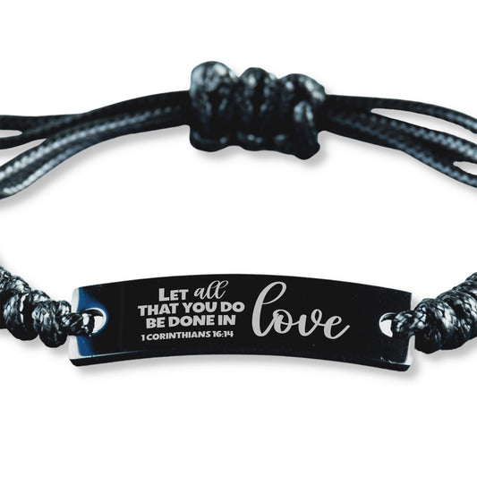 1 Corinthians 16:14, Let All That You Do Be Done In Love Bracelet, Engraved Bible Verse Mindful Christian Gift, Rope Bracelet