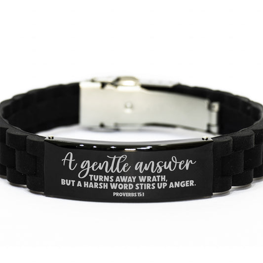 Proverbs 15:1, A Gentle Answer Turns Away Wrath But A Harsh Word Stirs Up Anger Bracelet, Bible Verse Christian Gift,, Silicone Bracelet