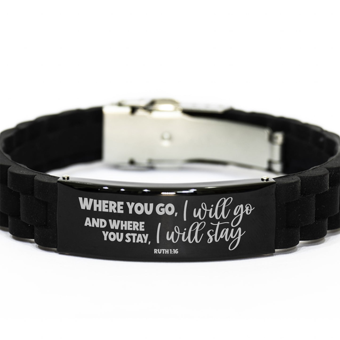 Ruth 1:16, Where You Go I Will Go Where You Stay I Will Stay Bracelet, Engraved Bible Verse Faith Love Christian Gift, Silicone Bracelet