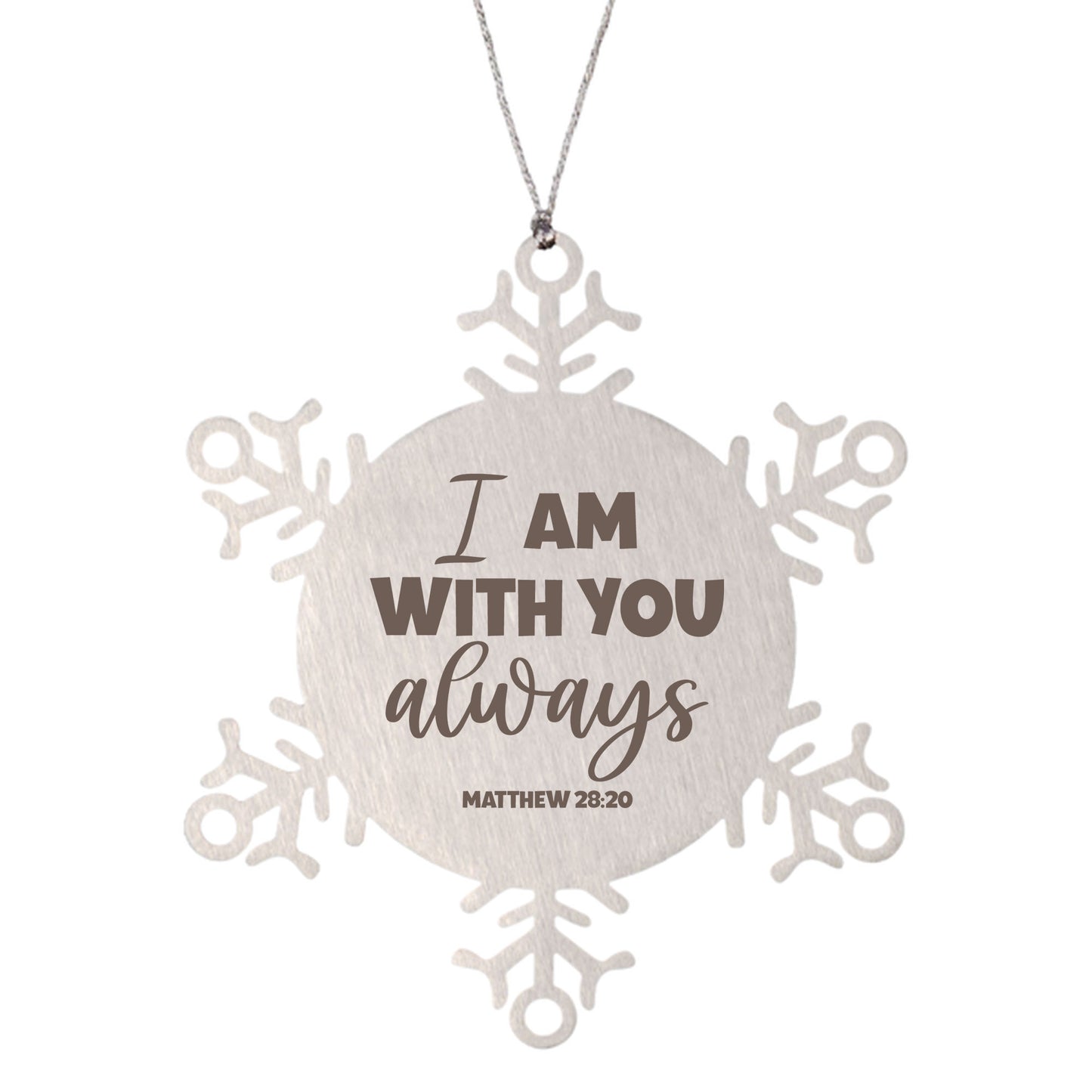 Matthew 28:20, I Am With You Always Ornament, Engraved Bible Verse Family Scripture Christmas Ornament