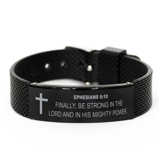 Ephesians 6 10 Bracelet, Bible Verse Bracelet, Christian Bracelet, Christian Birthday Gift, Black Stainless Steel Leather Bracelet, Gift for Christian.