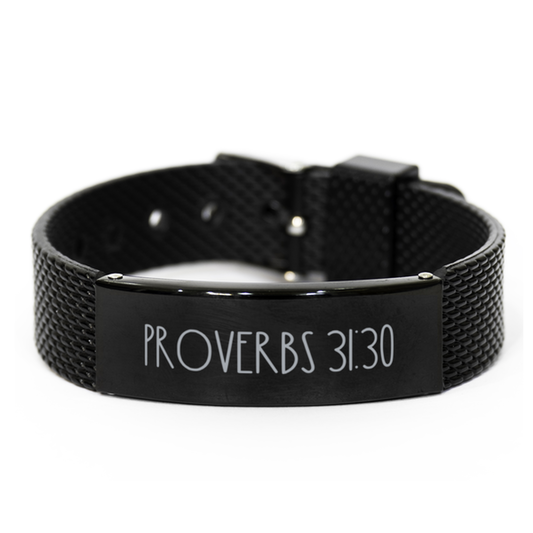 Bible Verse Bracelet, Proverbs 31 30 Bracelet, Christian Bracelet, Christian Birthday Gift, Black Stainless Steel Leather Bracelet, Gift for Christian.