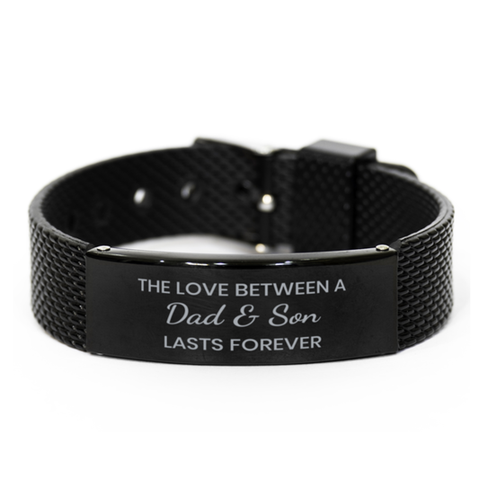 The Love Between a Dad and Son Lasts Forever Bracelet, Dad Son Bracelet, Black Stainless Steel Leather Bracelet, Christmas.