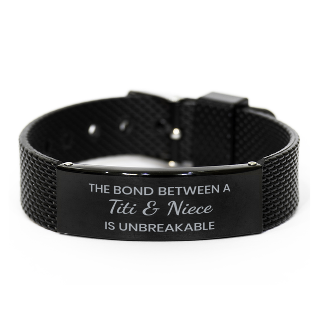 The Bond Between a Titi and Niece is Unbreakable Bracelet, Titi Niece Bracelet, Black Stainless Steel Leather Bracelet, Christmas.