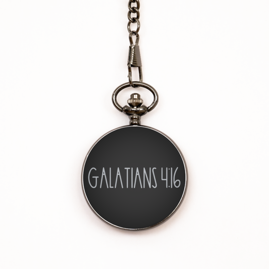 Bible Verse Pocket Watch, Galatians 4 16 Pocket Watch, Christian Watch for Men Women, Black Engraved Pocket Watch, Birthday, Christmas Gift.