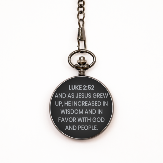 Luke 2:52 Pocket Watch, Bible Verse Pocket Watch, Christian Pocket Watch, Christian Birthday Gift, Engraved Pocket Watch, Gift for Christian.