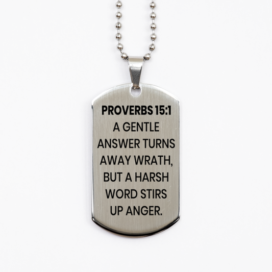 Proverbs 15:1 Necklace, Bible Verse Necklace, Christian Necklace, Christian Birthday Gift, Stainless Steel Dog Tag Necklace, Gift for Christian.