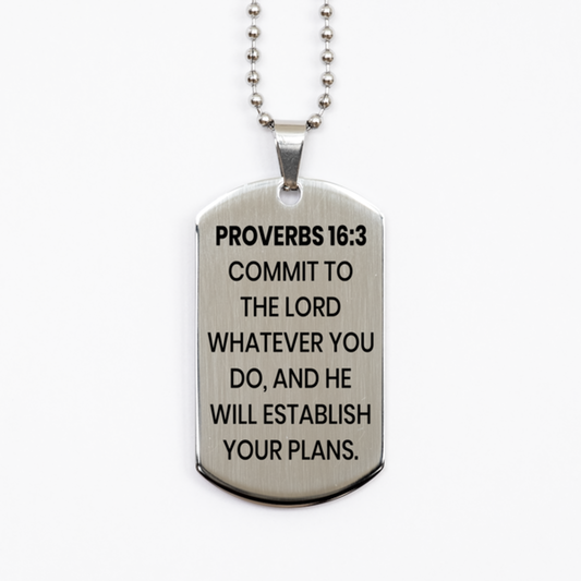 Proverbs 16:3 Necklace, Bible Verse Necklace, Christian Necklace, Christian Birthday Gift, Stainless Steel Dog Tag Necklace, Gift for Christian.