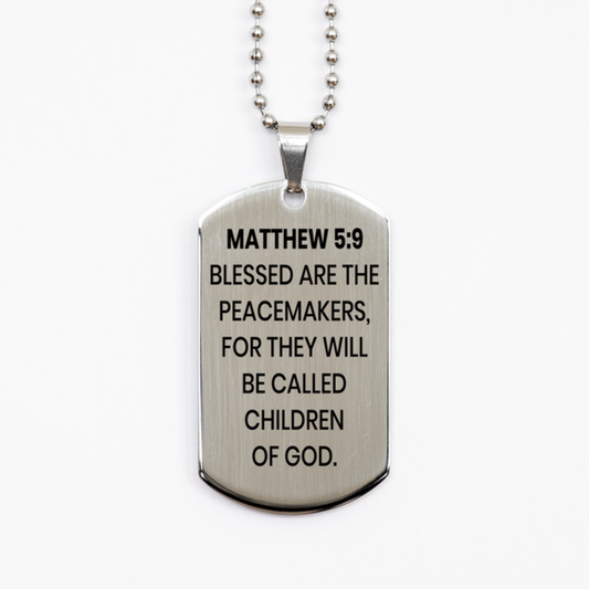 Matthew 5:9 Necklace, Bible Verse Necklace, Christian Necklace, Christian Birthday Gift, Stainless Steel Dog Tag Necklace, Gift for Christian.