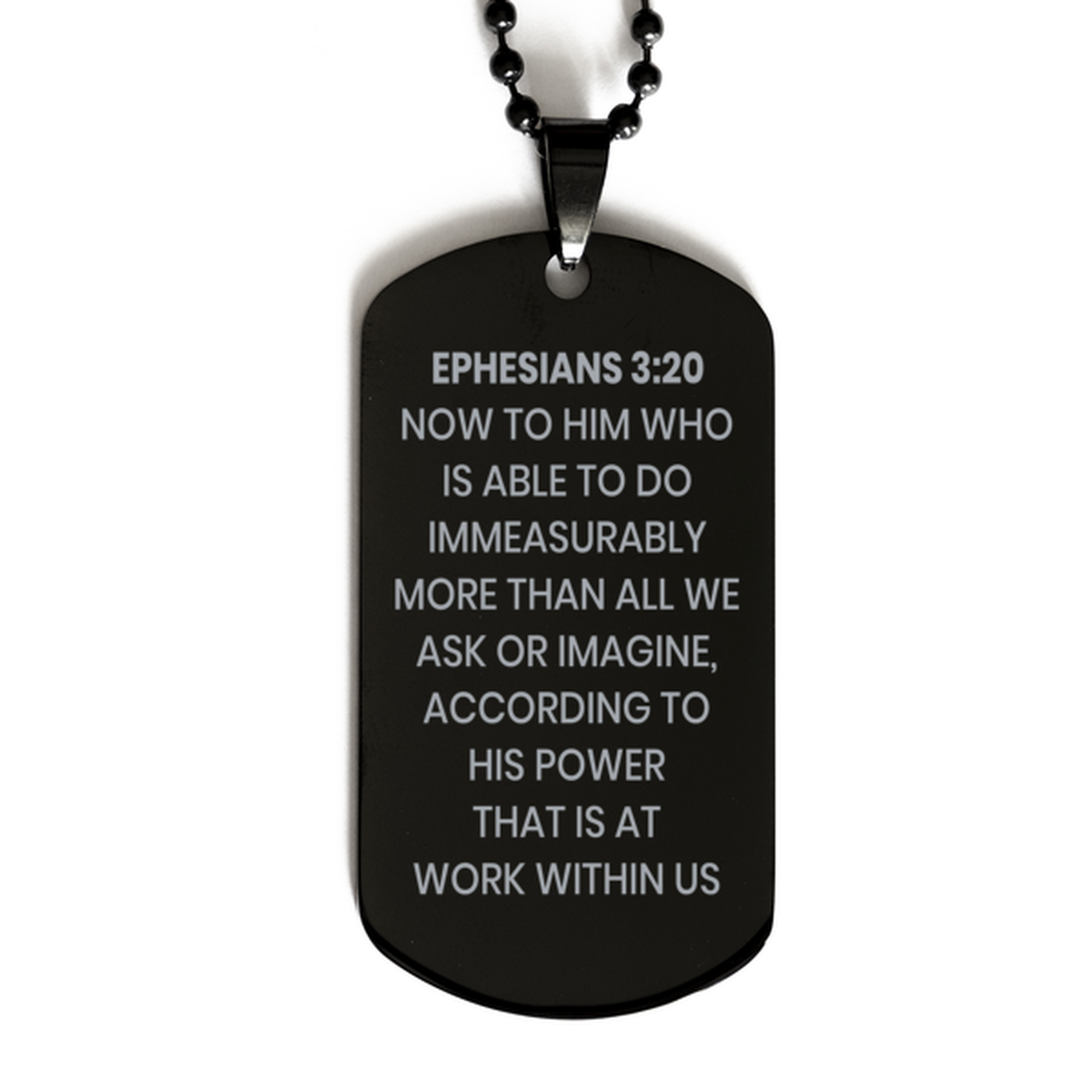 Ephesians 3:20 Necklace, Bible Verse Necklace, Christian Necklace, Christian Birthday Gift, Black Dog Tag Necklace, Gift for Christian.