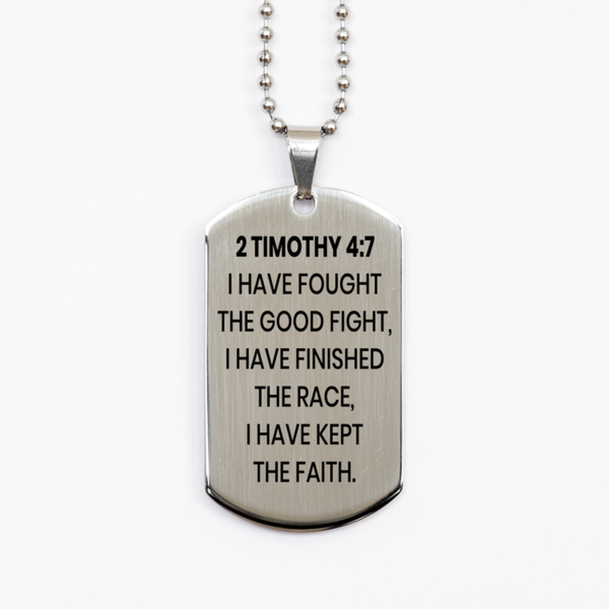 2 Timothy 4:7 Necklace, Bible Verse Necklace, Christian Necklace, Christian Birthday Gift, Stainless Steel Dog Tag Necklace, Gift for Christian.