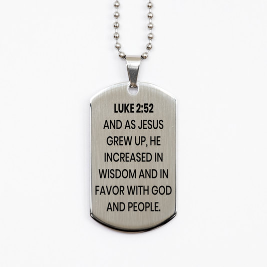 Luke 2:52 Necklace, Bible Verse Necklace, Christian Necklace, Christian Birthday Gift, Stainless Steel Dog Tag Necklace, Gift for Christian.