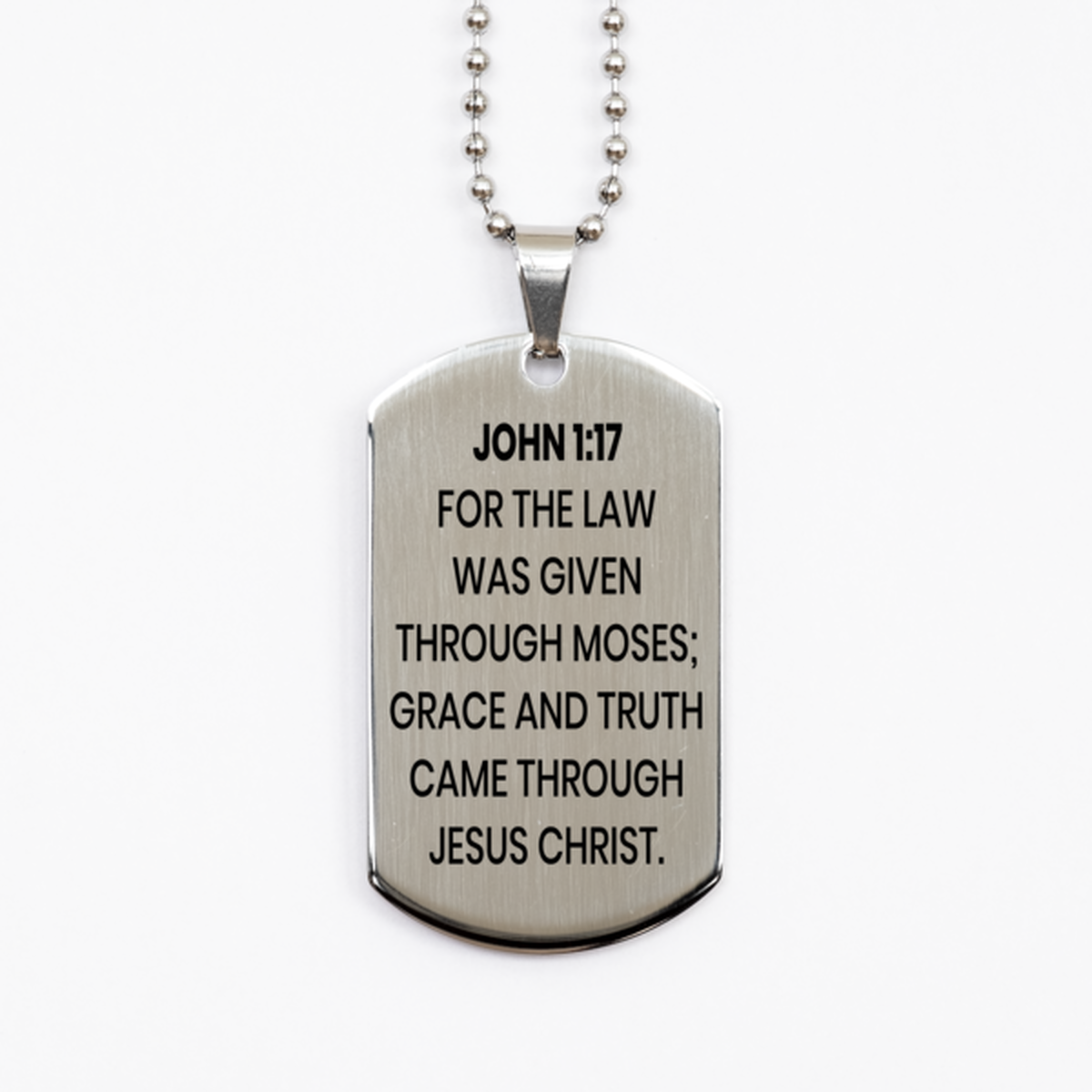 John 1:17 Necklace, Bible Verse Necklace, Christian Necklace, Christian Birthday Gift, Stainless Steel Dog Tag Necklace, Gift for Christian.