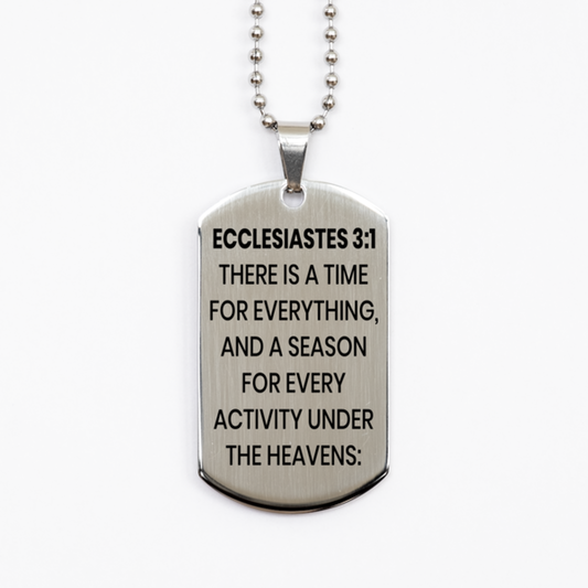 Ecclesiastes 3:1 Necklace, Bible Verse Necklace, Christian Necklace, Christian Birthday Gift, Stainless Steel Dog Tag Necklace, Gift for Christian.