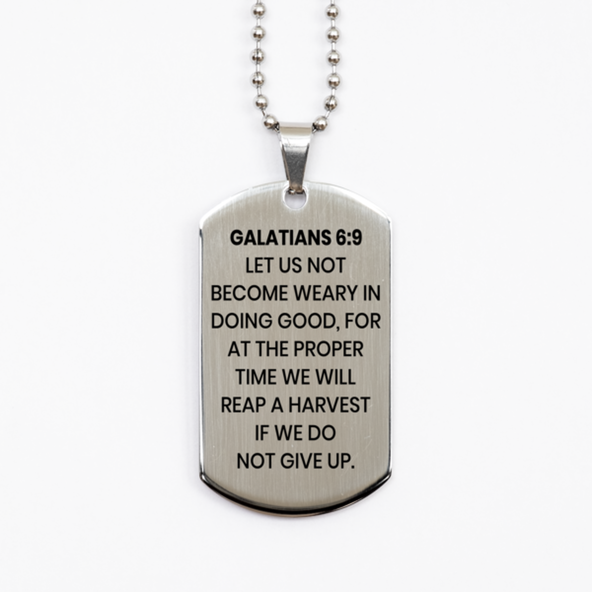 Galatians 6:9 Necklace, Bible Verse Necklace, Christian Necklace, Christian Birthday Gift, Stainless Steel Dog Tag Necklace, Gift for Christian.