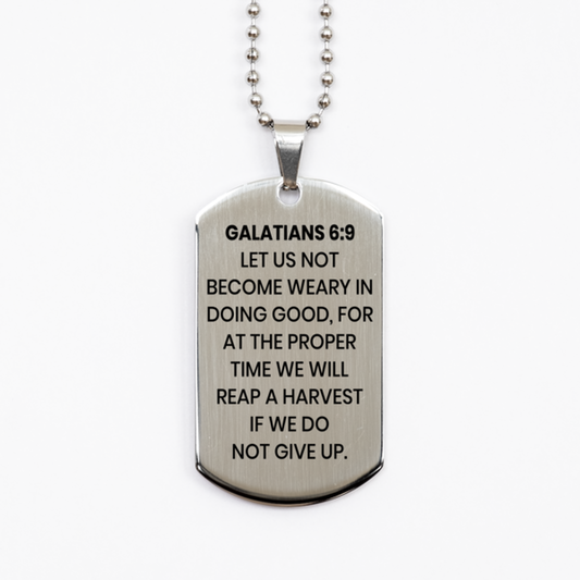 Galatians 6:9 Necklace, Bible Verse Necklace, Christian Necklace, Christian Birthday Gift, Stainless Steel Dog Tag Necklace, Gift for Christian.