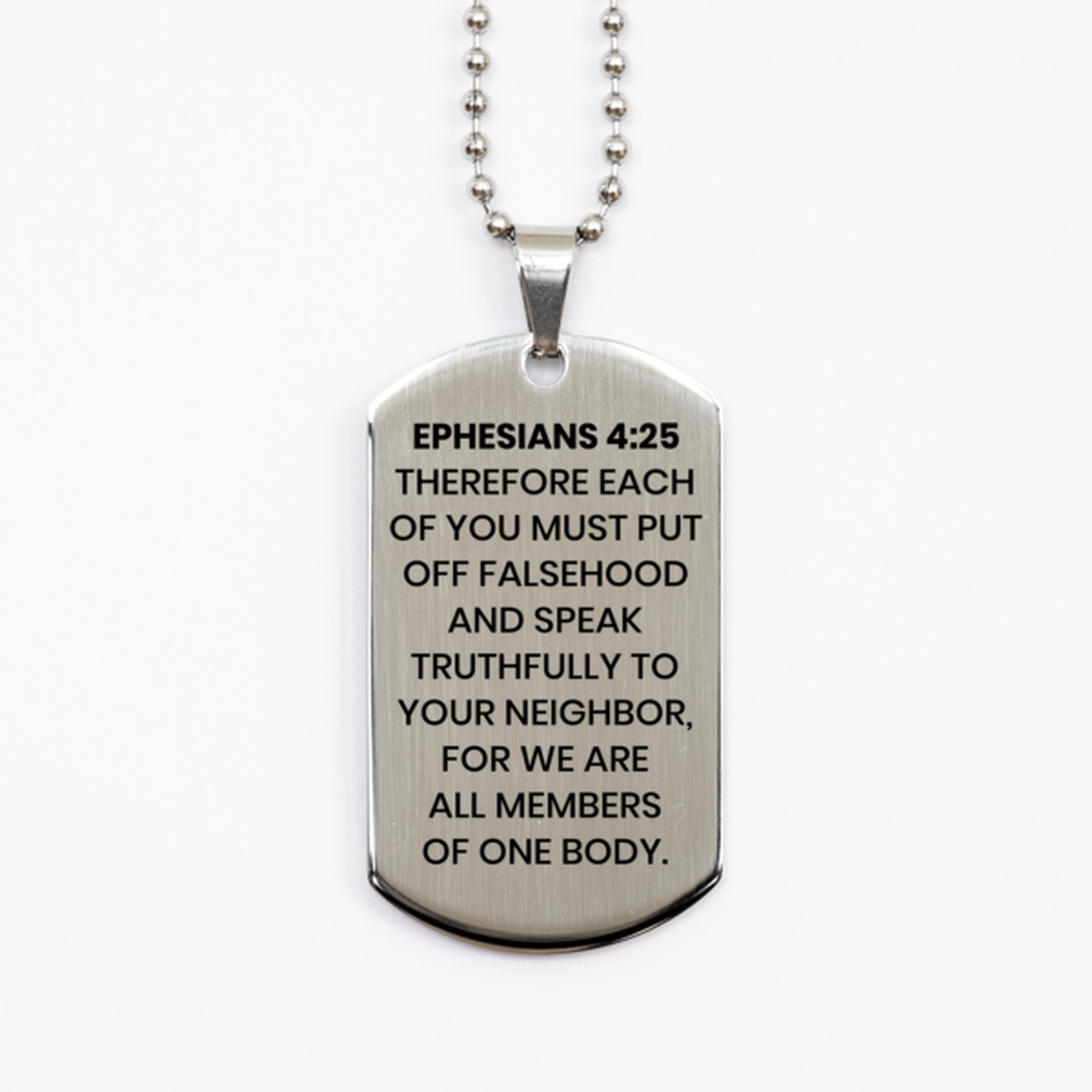 Ephesians 4:25 Necklace, Bible Verse Necklace, Christian Necklace, Christian Birthday Gift, Stainless Steel Dog Tag Necklace, Gift for Christian.