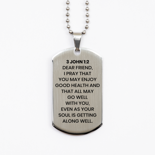 3 John 1:2 Necklace, Bible Verse Necklace, Christian Necklace, Christian Birthday Gift, Stainless Steel Dog Tag Necklace, Gift for Christian.