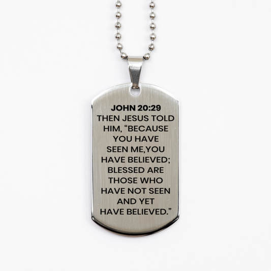 John 20:29 Necklace, Bible Verse Necklace, Christian Necklace, Christian Birthday Gift, Stainless Steel Dog Tag Necklace, Gift for Christian.