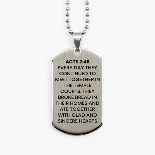 Acts 2:46 Necklace, Bible Verse Necklace, Christian Necklace, Christian Birthday Gift, Stainless Steel Dog Tag Necklace, Gift for Christian.