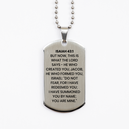 Isaiah 43:1 Necklace, Bible Verse Necklace, Christian Necklace, Christian Birthday Gift, Stainless Steel Dog Tag Necklace, Gift for Christian.