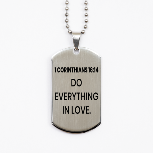 1 Corinthians 16:14 Necklace, Bible Verse Necklace, Christian Necklace, Christian Birthday Gift, Stainless Steel Dog Tag Necklace, Gift for Christian.