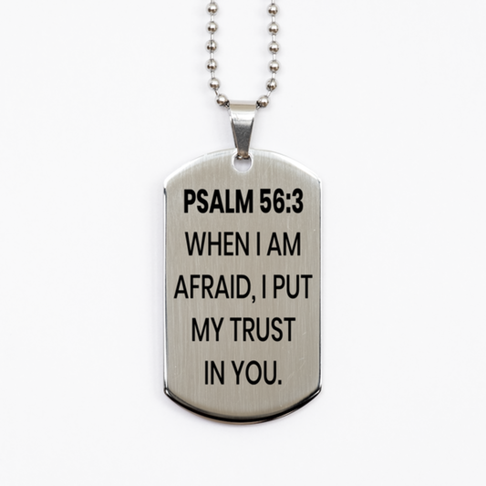 Psalm 56:3 Necklace, Bible Verse Necklace, Christian Necklace, Christian Birthday Gift, Stainless Steel Dog Tag Necklace, Gift for Christian.