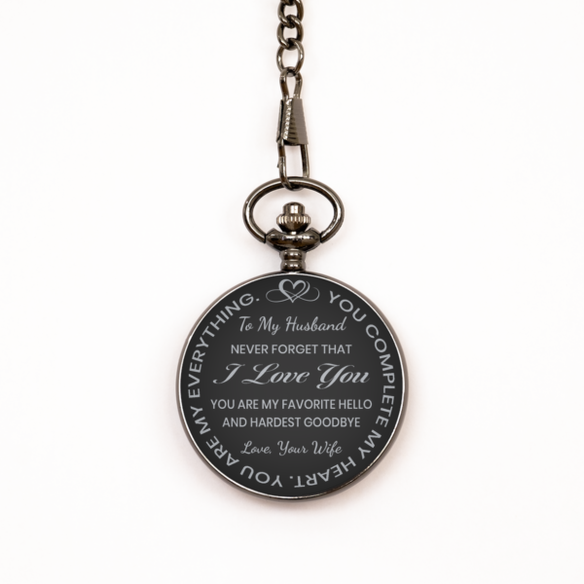 To My Husband Pocket Watch from Wife, Gift for Husband, Black Engraved Pocket Watch, You Are My Favorite Hello, Valentine's Gift.