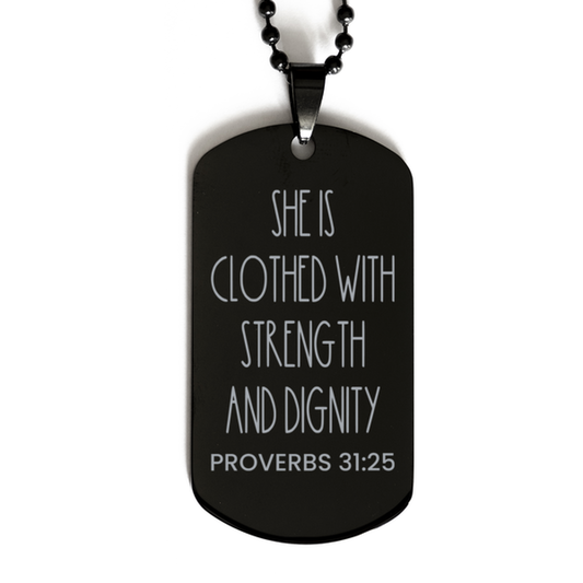 She Is Clothed With Strength And Dignity, Proverbs 31:25 Necklace, Bible Verse Necklace, Christian Necklace, Easter Gift, Black Dog Tag