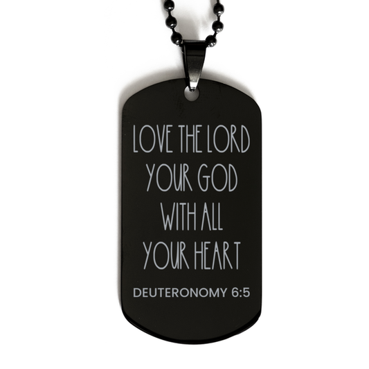 Love The Lord Your God With All Your Heart, Deuteronomy 6:5 Necklace, Bible Verse Necklace, Christian Necklace, Easter Gift, Black Dog Tag