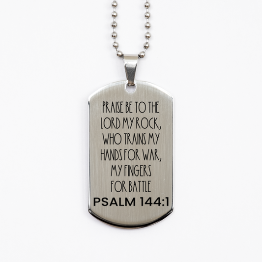 Praise Be To The Lord My Rock Who Trains My Hands For War My Fingers For Battle, Psalm 144:1 Necklace, Bible Verse Necklace, Easter Gift, Black DogTag