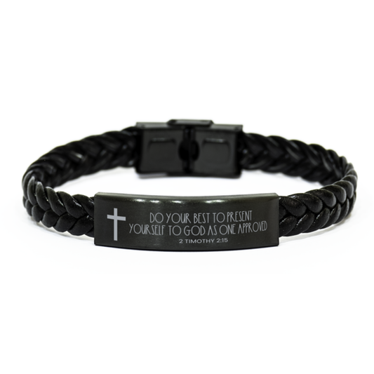 Do Your Best To Present Yourself To God As One Approved, 2 Timothy 2:15 Bracelet, Bible Verse Bracelet, Easter Gift, Braided Leather Bracelet