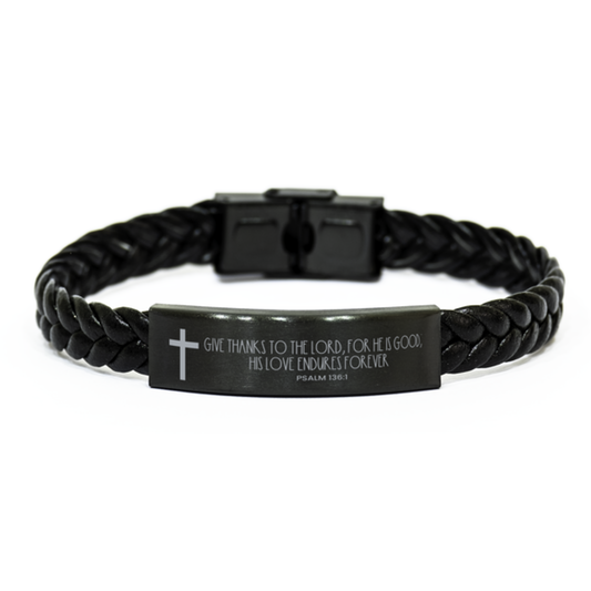 Give Thanks To The Lord, For He Is Good; His Love Endures Forever, Psalm 136:1 Bracelet, Bible Verse Bracelet, Easter Gift, Braided Leather Bracelet