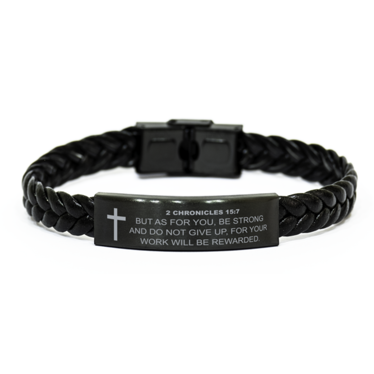 2 Chronicles 15:7 Bracelet, Be Strong And Do Not Give Up, Bible Verse Bracelet, Christian Bracelet, Braided Leather Bracelet, Easter Gift