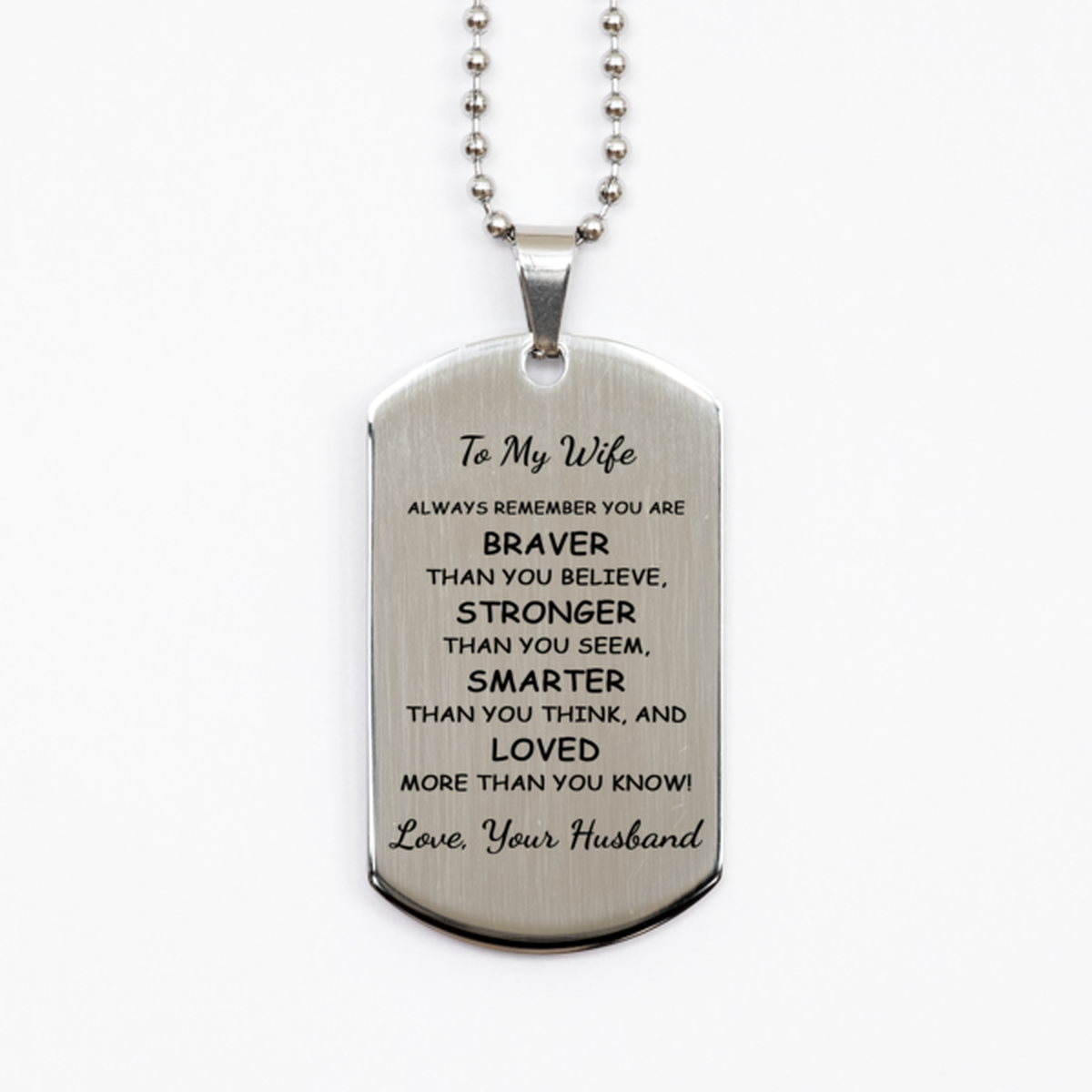 To My Wife Necklace from Husband, Gift for Wife, Stainless Steel Dog Tag, You Are Braver Than You Believe, Birthday Gift