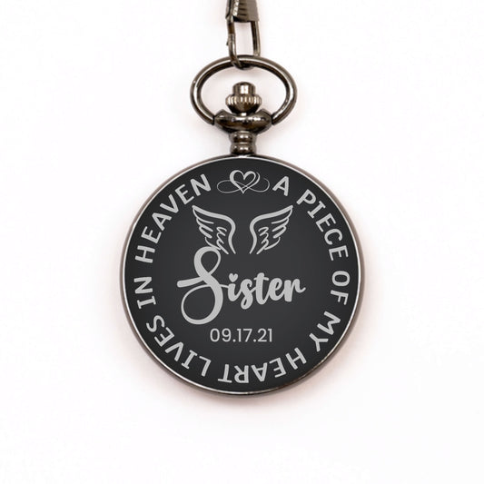 A Piece Of My Heart Lives In Heaven Watch, Personalized Sister Memorial Gift, In Memory Gift, Pocket Watch, Loss Of Sister, Sympathy Gifts