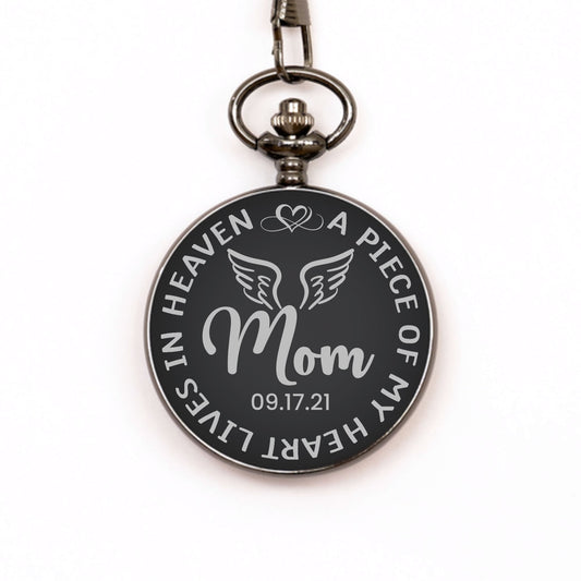 A Piece Of My Heart Lives In Heaven Watch, Personalized Mom Memorial Gift, In Memory Gift, Pocket Watch, Loss Of Mother, Sympathy Gifts