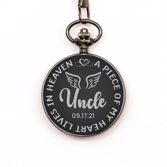 A Piece Of My Heart Lives In Heaven Watch, Personalized Uncle Memorial Gift, In Memory Gift, Pocket Watch, Loss Of Uncle, Sympathy Gifts