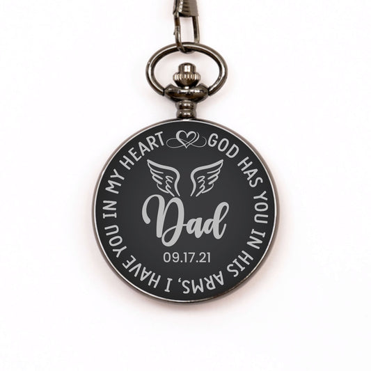 God Has You In His Arms Watch, Personalized Dad Memorial Gift, In Memory Gift, Pocket Watch, Loss Of Father, Remembrance Gift