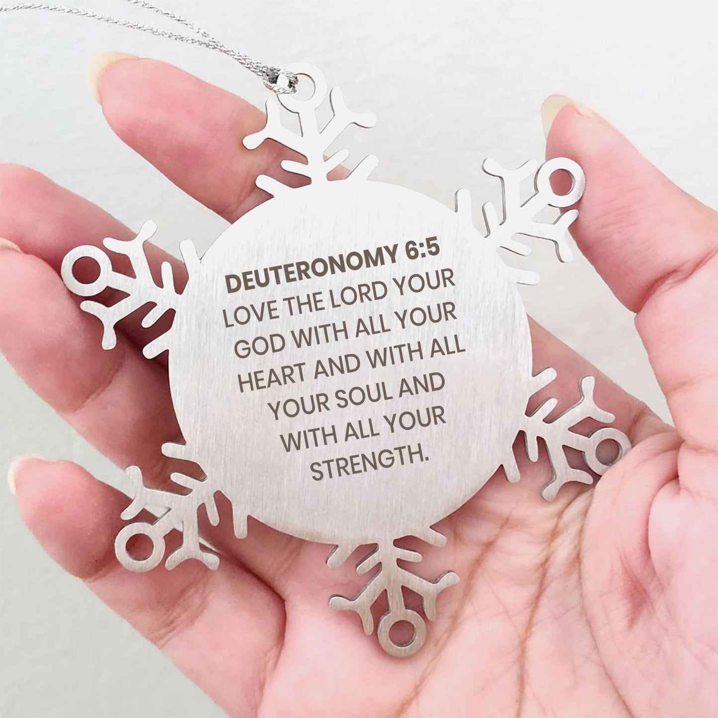 Deuteronomy 6:5 Ornament, Bible Verse Ornament, Christmas Ornament, Christmas Gift, Snowflake Ornament